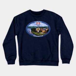 Fredericton Canada Travel Crewneck Sweatshirt